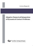 Adaptive Numerical Integration of Dynamical Contact Problems