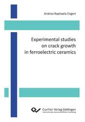 Experimental studies on crack growth in ferroelectric ceramics