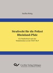 Strafrecht für die Polizei Rheinland-Pfalz